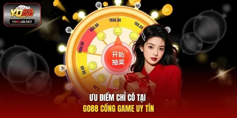 Ưu điểm chỉ có tại go88 cổng game uy tín