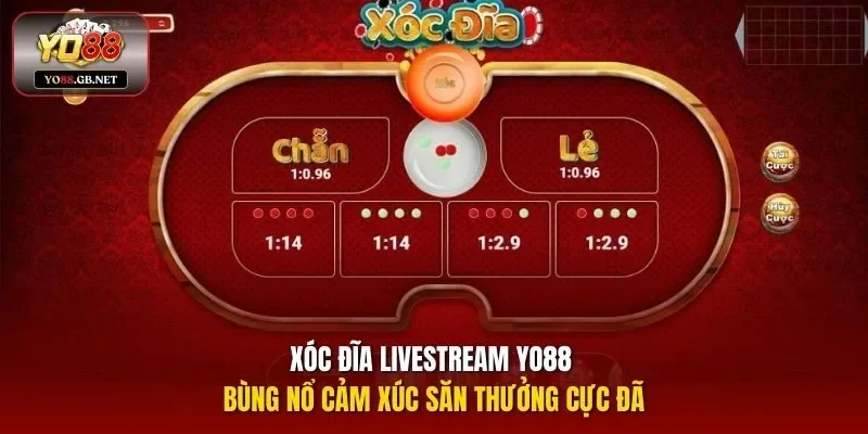 Xóc Đĩa Livestream Yo88